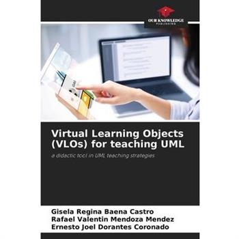 Virtual Learning Objects (VLOs) for teaching UML
