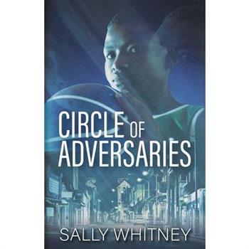 Circle of Adversaries