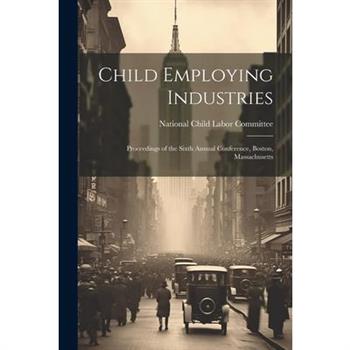 Child Employing Industries