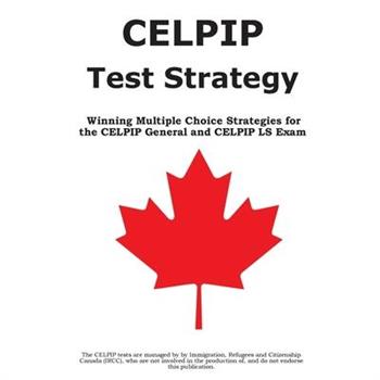 CELPIP Test Strategy