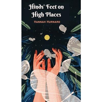 Hinds’ Feet on High Places