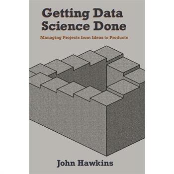 Getting Data Science Done