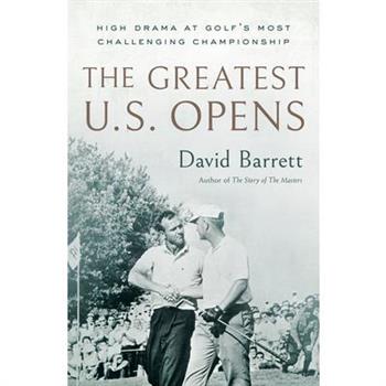 The Greatest U.S. Opens