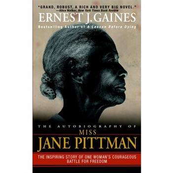 The Autobiography of Miss Jane Pittman