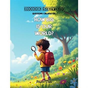 How Big Is Our World?
