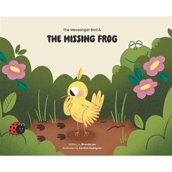 The Messenger Bird and the Missing Frog