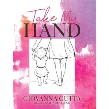 Take My Hand