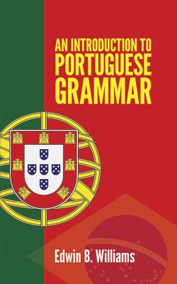 An Introductory Portuguese Grammar