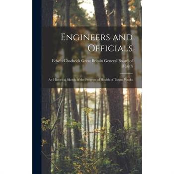Engineers and Officials