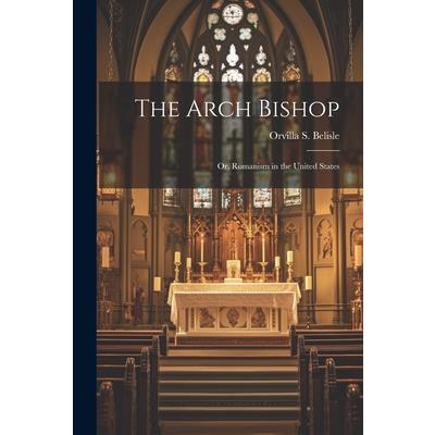 The Arch Bishop