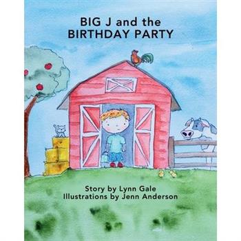 Big J and the Birthday Party