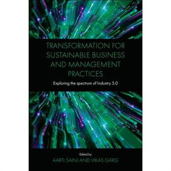 Transformation for Sustainable Business and Management Practices