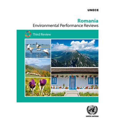 Environmental Performance Review: Romania