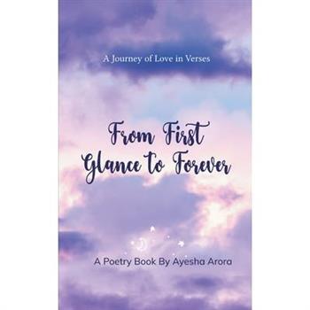 From First Glance to Forever