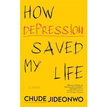 How Depression Saved My Life