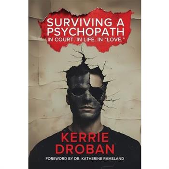 Surviving a Psychopath