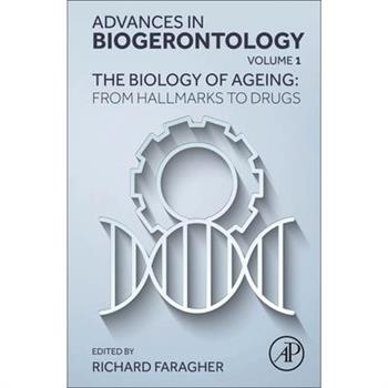 The Biology of Ageing: From Hallmarks to Drugs