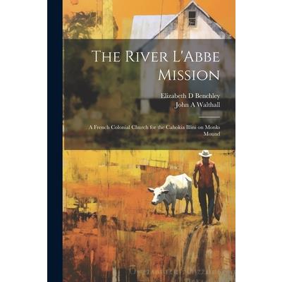 The River L'Abbe Mission