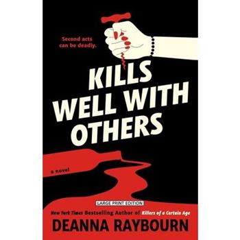 Kills Well with Others