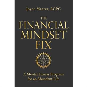 The Financial Mindset Fix