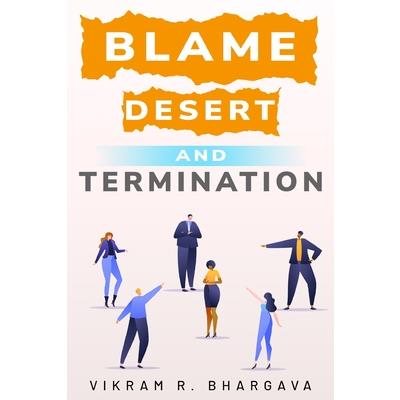 Blame, Desert, And Termination