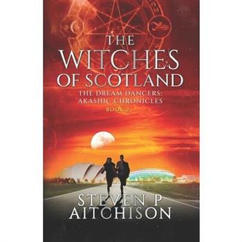The Witches of Scotland