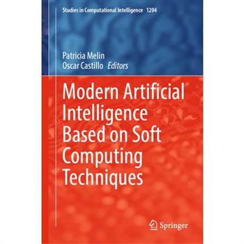 Modern Artificial Intelligence Based on Soft Computing Techniques