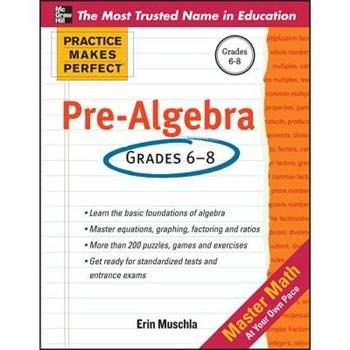 Practice Makes Perfect Pre-Algebra