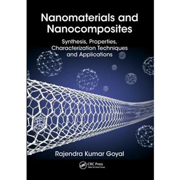 Nanomaterials and Nanocomposites