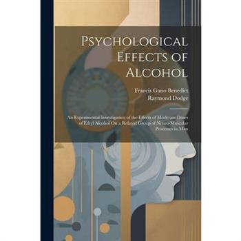 Psychological Effects of Alcohol