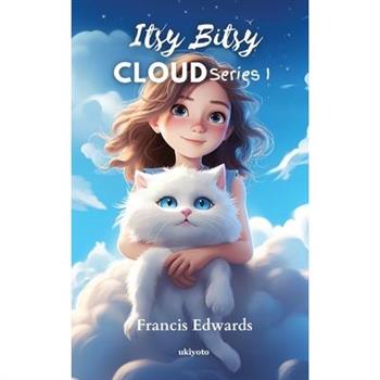 Itsy Bitsy Cloud Series I