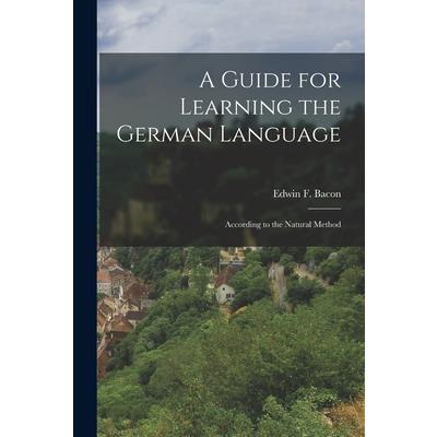 A Guide for Learning the German Language