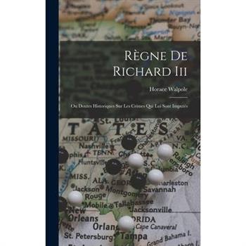 R癡gne De Richard Iii