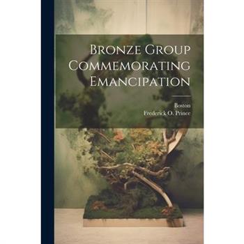 Bronze Group Commemorating Emancipation