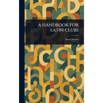 A Handbook for Latin Clubs