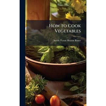 How to Cook Vegetables