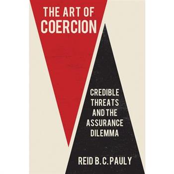 The Art of Coercion