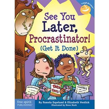 See You Later Procrastinator!