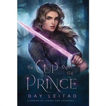The Cup and the Prince