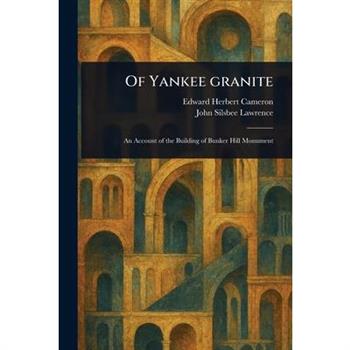 Of Yankee Granite