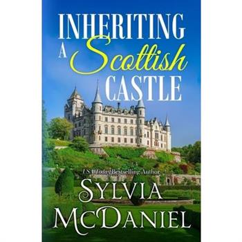 Inheriting a Scottish Castle