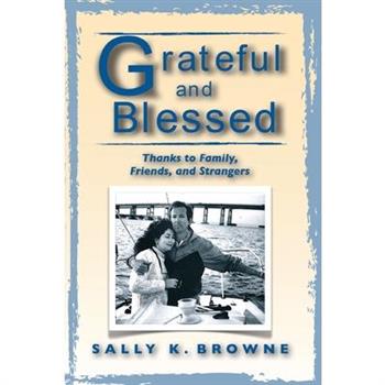 Grateful and Blessed