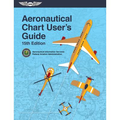 Aeronautical Chart User`s Guide