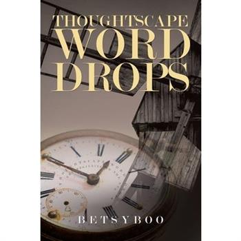 Thoughtscape Word Drops
