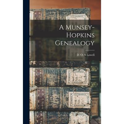A Munsey-Hopkins Genealogy