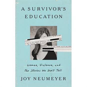 A Survivor's Education
