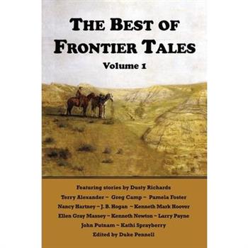 The Best of Frontier Tales, Volume 1