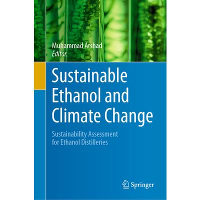 Sustainable Ethanol and Climate Change