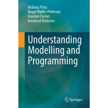 Understanding Modelling and Programming