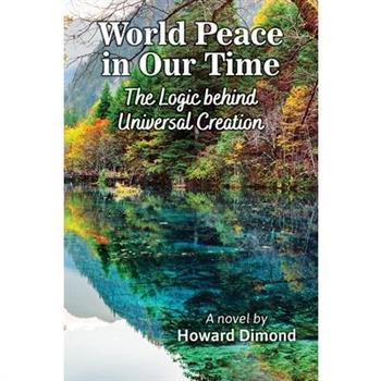 World Peace in Our Time